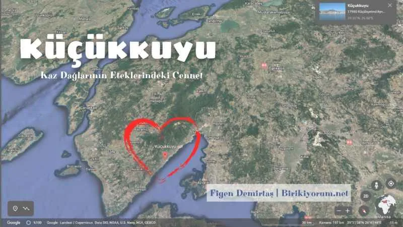 Küçükkuyu Kaz Dağlarının Eteklerindeki Cennet