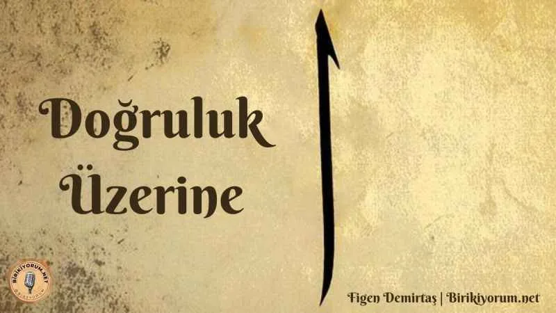 Doğruluk Üzerine