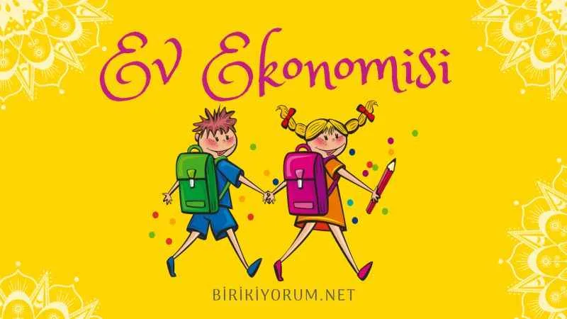 Ev Ekonomisi Ders – 1