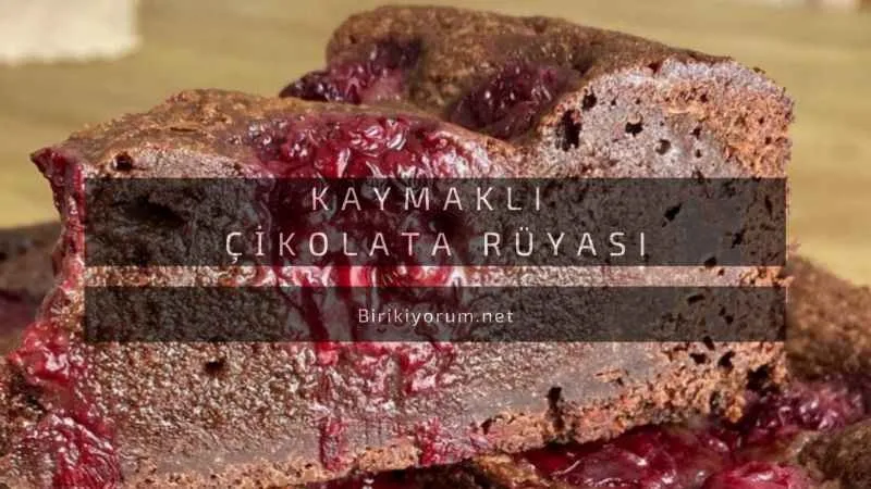 Kaymaklı Çikolata Rüyası Çok Kolay, Lezzeti Muazzam