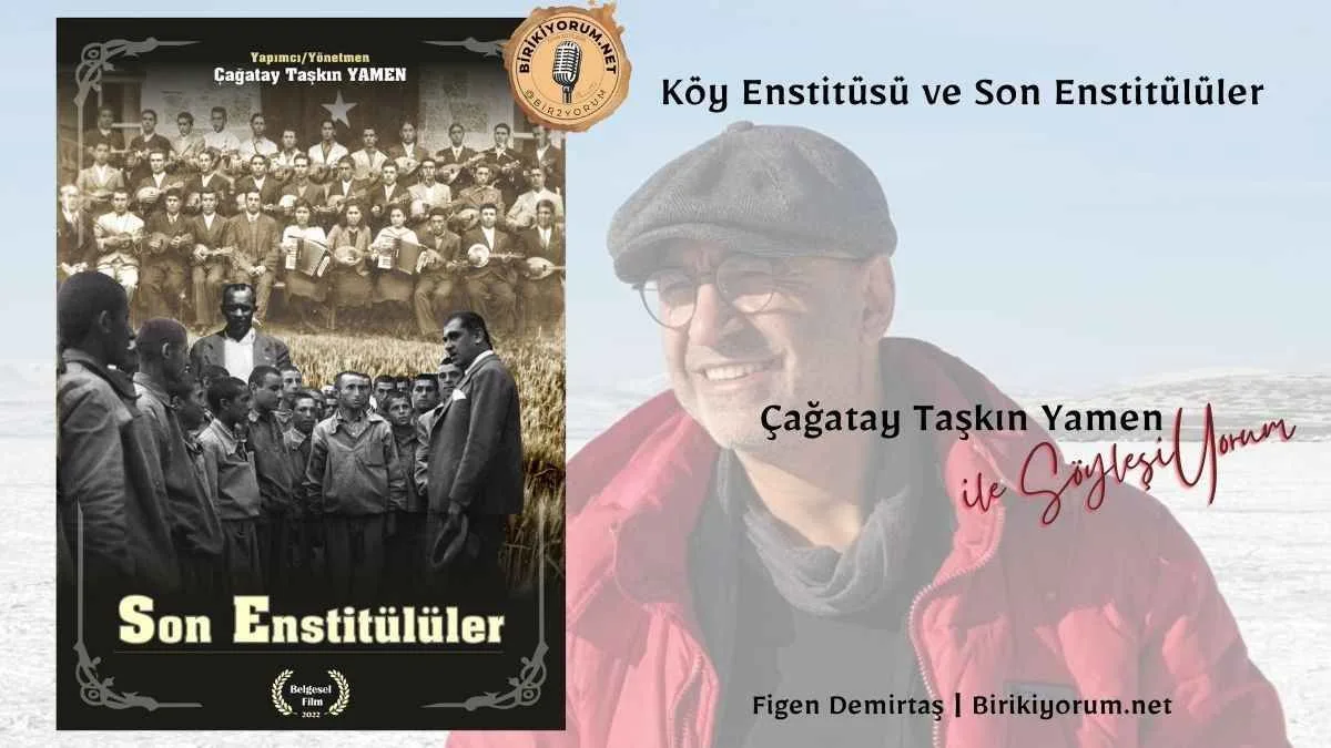 Köy Enstitüsü ve Son Enstitülüler