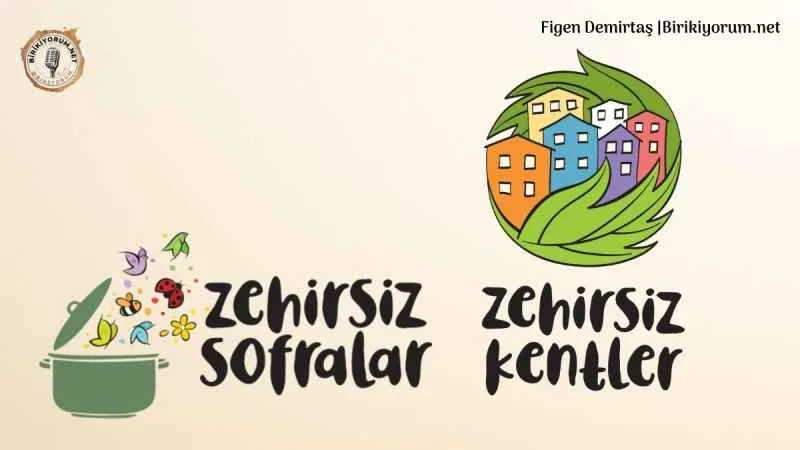 Zehirsiz Sofralar Zehirsiz Kentler