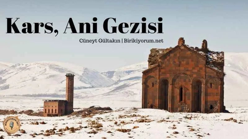 Kars Ani Gezisi
