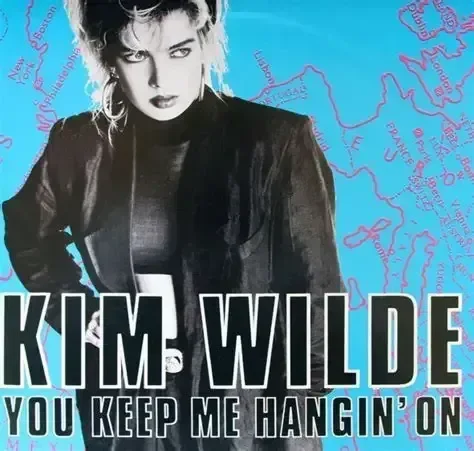6.Kim Wilde "You Keep Me Hangin On"